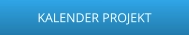 KALENDER PROJEKT