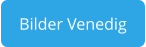 Bilder Venedig