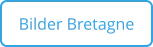 Bilder Bretagne