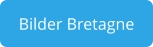 Bilder Bretagne