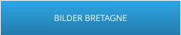 BILDER BRETAGNE