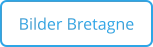 Bilder Bretagne