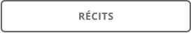 RÉCITS